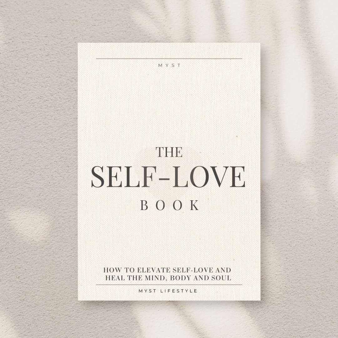 The Self Love Book || A Transformative Self-Help Book to Transform your Life - Myst Beauty